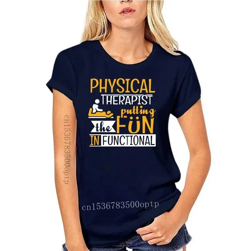 New Tops T Shirt Women physiotherapy job idea gift massage Humor White Print Female Tshirt