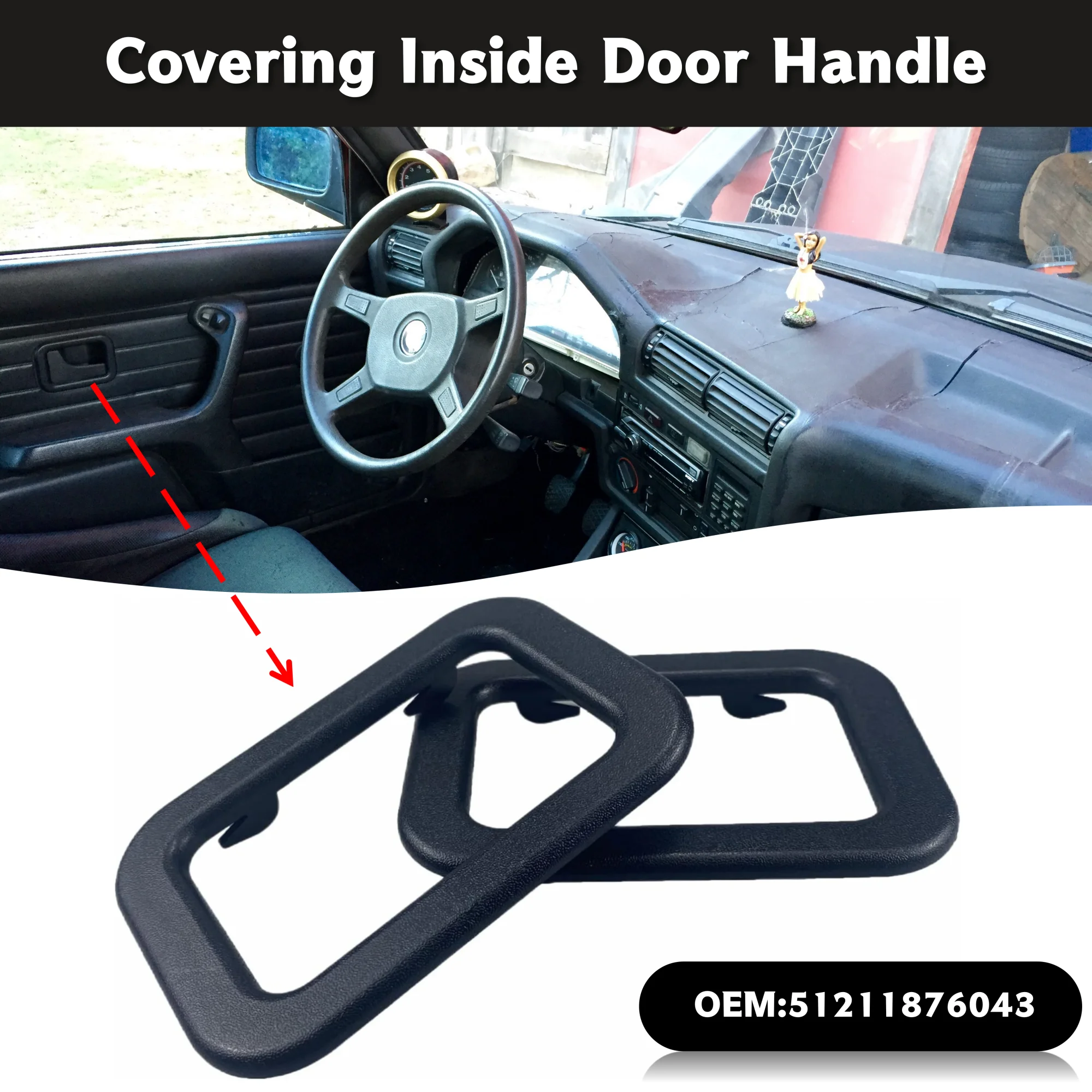 Osłona wnętrza samochodu Wewnętrzna osłona klamki drzwi 51211876043   dla BMW 318I 318S 325 E30