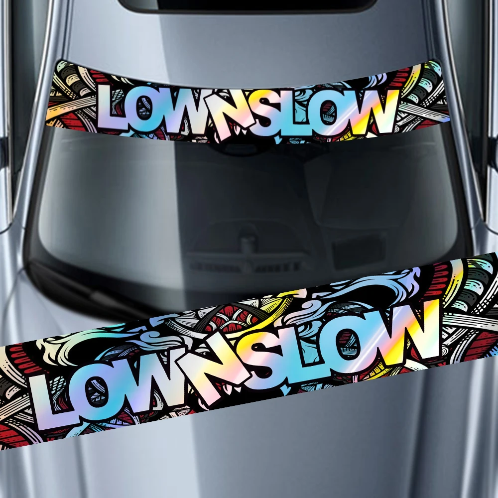 

LOW N SLOW Car Creative Stickers for Car Front Windshield Waterproof Sticker Windscreen Decor Decal DIY Personalized Decal
