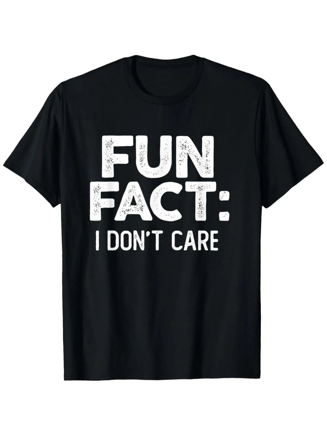 Fun Fact I Don'T Care Sarcastic Graphic T-Shirt | Unisex Streetwear Tee With Bold White Print, Slight Stretch, Regular Fit, Mach