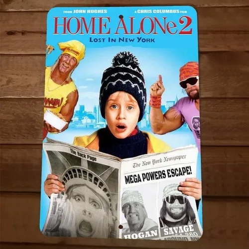 Home Alone 2 Mega Powers Escape Macho Man Parody  Metal Wall Sign