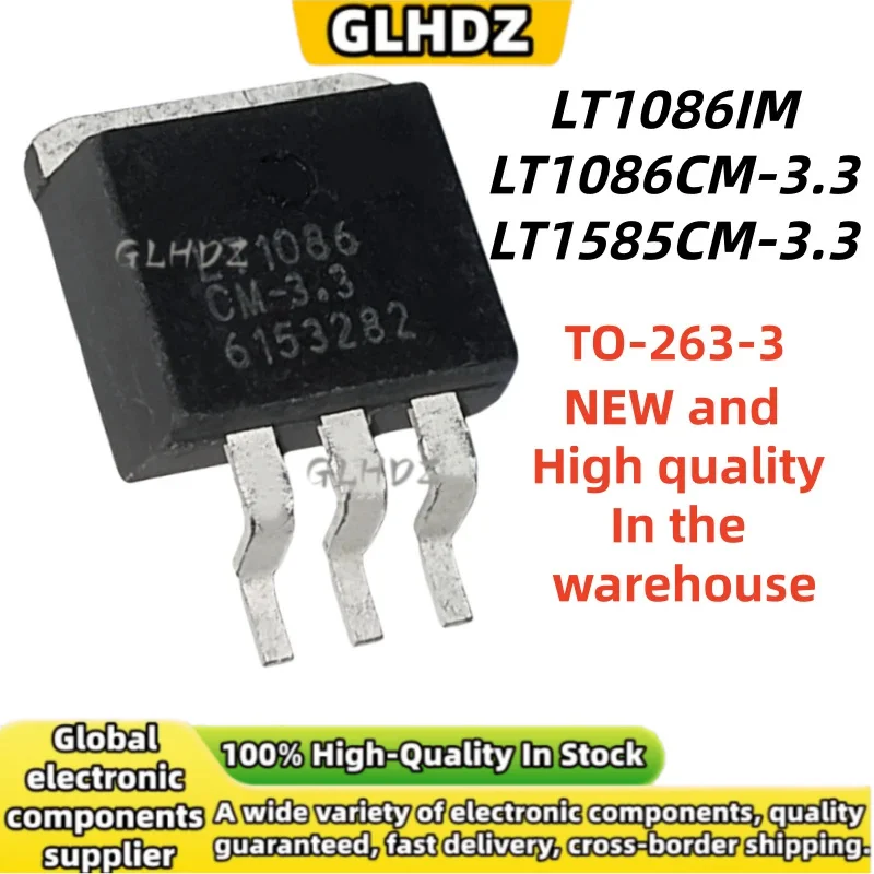 5Pcs/Lot LT1086IM LT1086CM-3.3 LT1585CM-3.3 High quality and new TO-263-3 in stock