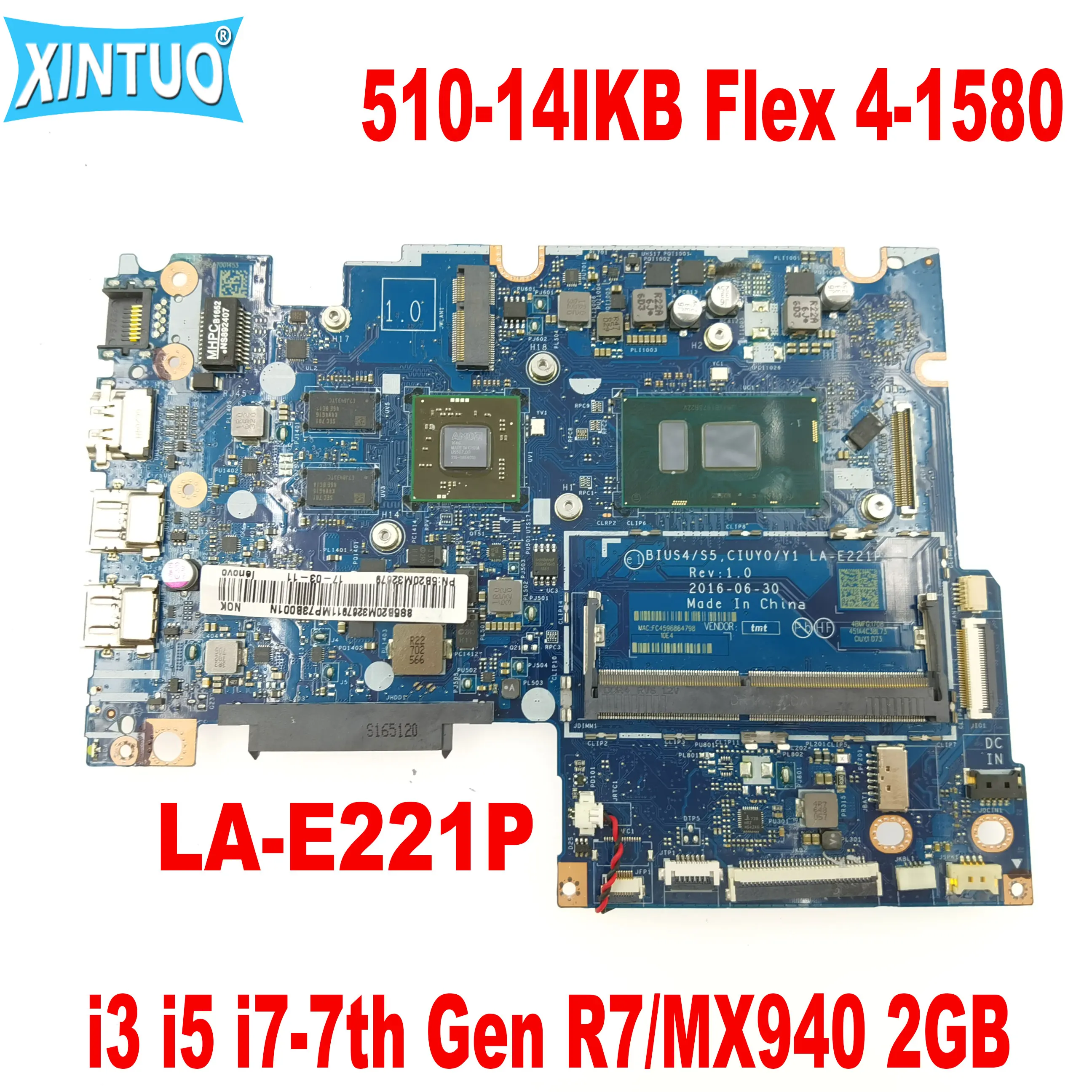 

LA-E221P for Lenovo Yoga 510-14IKB Flex 4-1580 Laptop Motherboard with i3 i5 i7-7th Gen CPU R7/MX940 2GB GPU DDR4 tested