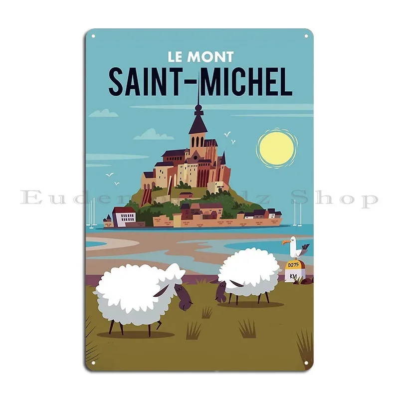 Le Mont Saint Michel Poster Metal Sign Wall Decor Printing Create Designs Designing Tin Sign Poster