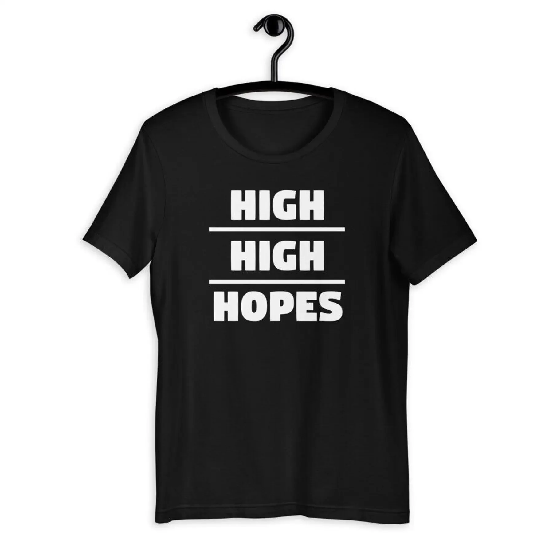 

Забавная футболка унисекс с короткими рукавами High High Hopes