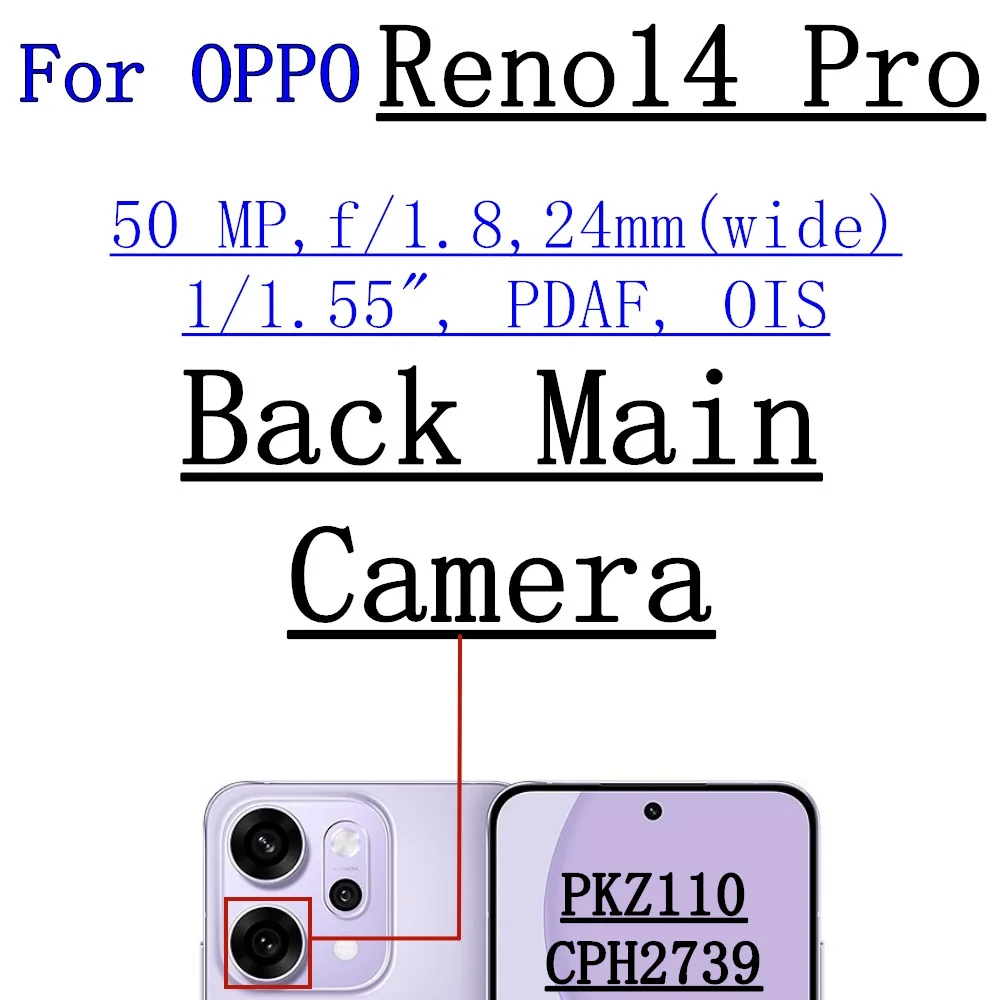كاميرا أمامية وخلفية لهاتف OPPO Reno14 Pro Reno 14Pro أمامي لصور السيلفي واسع الظهر يواجه جزء الكابل المرن للكاميرا الرئيسية