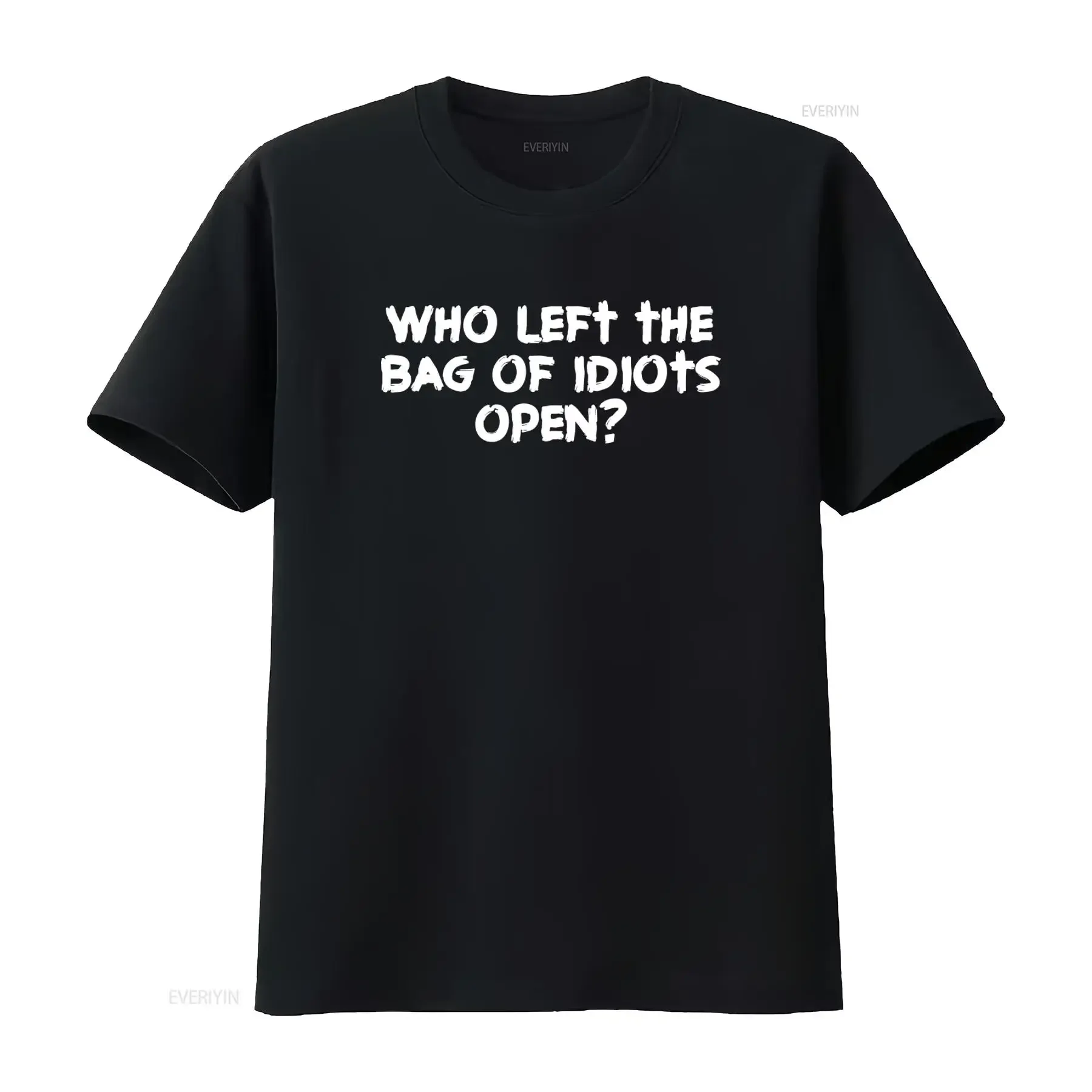 Funny Who Left The Bag Of Idiots Open Meme Sarcastic Snarky T Shirt vintage Washed Top For Everyday Wear Casual homme graphic