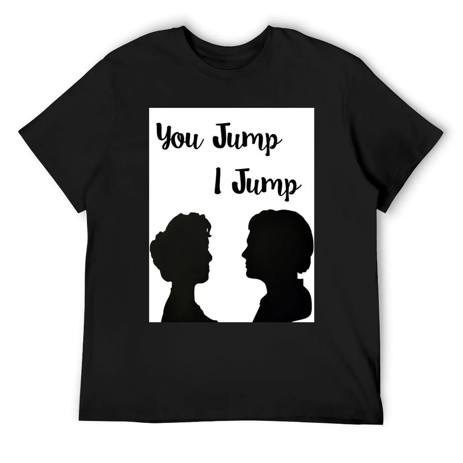 TITANIC - YOU JUMP, I JUMP T-Shirt hippie clothes anime tshirt oversized t shirt men t shirt