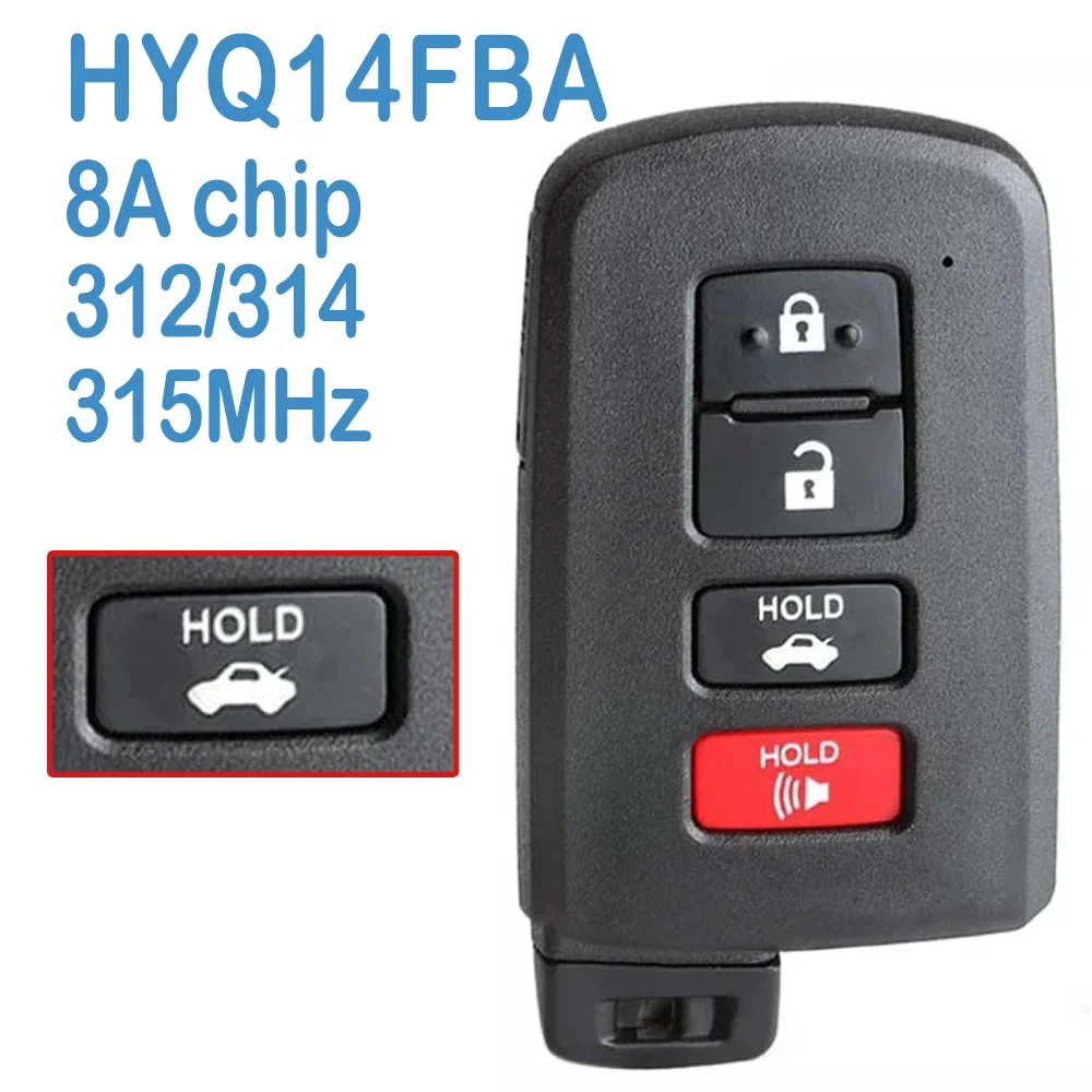 

HYQ14FBA Auto Smart Remote 89904-06140 312/314/315MHz 8A Chip Replace Car Keyless-Go For Toyota Avalon Camry Corolla 2013-2019