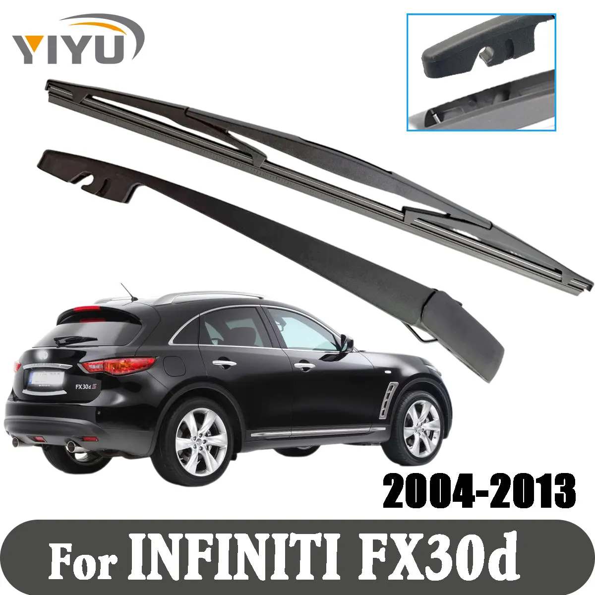 1/2PCS Hinten Wischer Klinge Wischer Arm Windschutzscheibe Windschutz Sauber Heckklappe Fenster Auto Regen Pinsel Für INFINITI FX30d 	 2004--2013