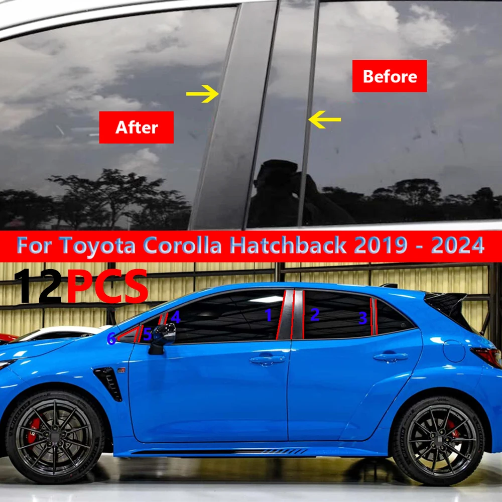 

Car Window Pillar Posts Door Trims Cover For Toyota Corolla Hatchback 2019 2020 2021 2022-2024 Accessories Exterior Parts 12Pcs