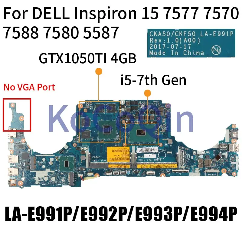 Imagem -02 - Placa-mãe Portátil para Dell Inspiron La-e991p La-e992p La-e993p La-e994p La-e994p 15 7577 7570 g7 7588 g5 577 7580