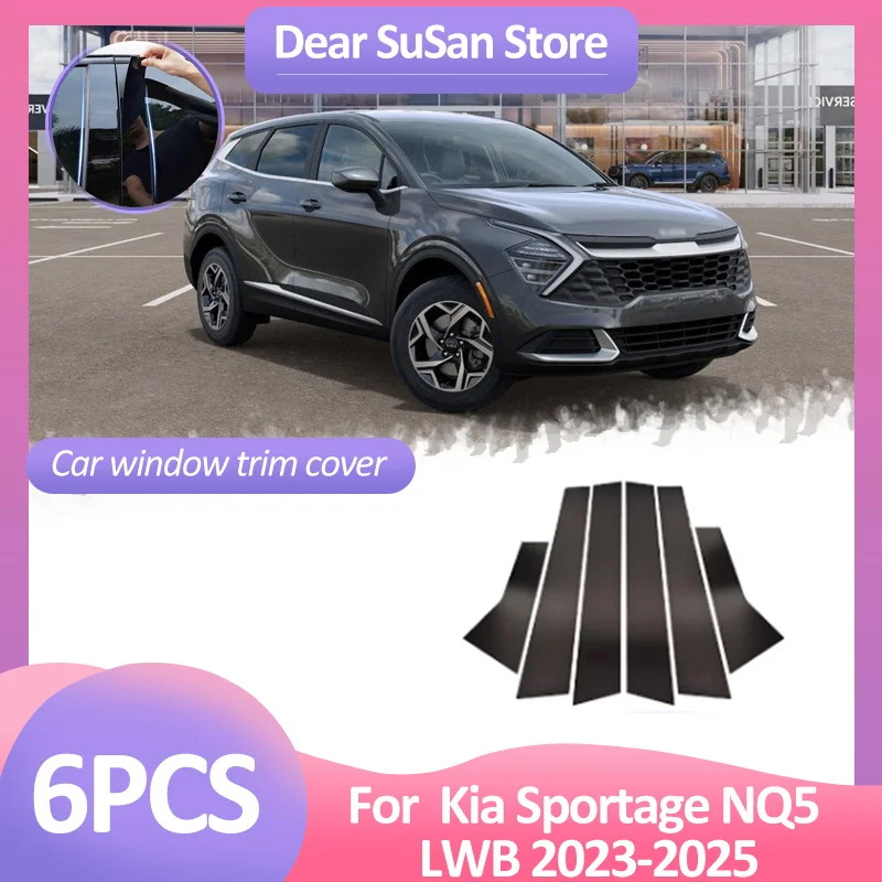 

6pcs Car Window Trim Cover For Kia Sportage 5 NQ5 Hybrid LWB 2023~2025 2024 Column Pillar Posts Door Stickers Black Accessories