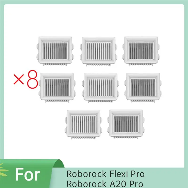 

8 шт. фильтров для Roborock Flexi Pro / Roborock A20 Pro, аксессуары для пылесосов, необходимые аксессуары для пылесосов