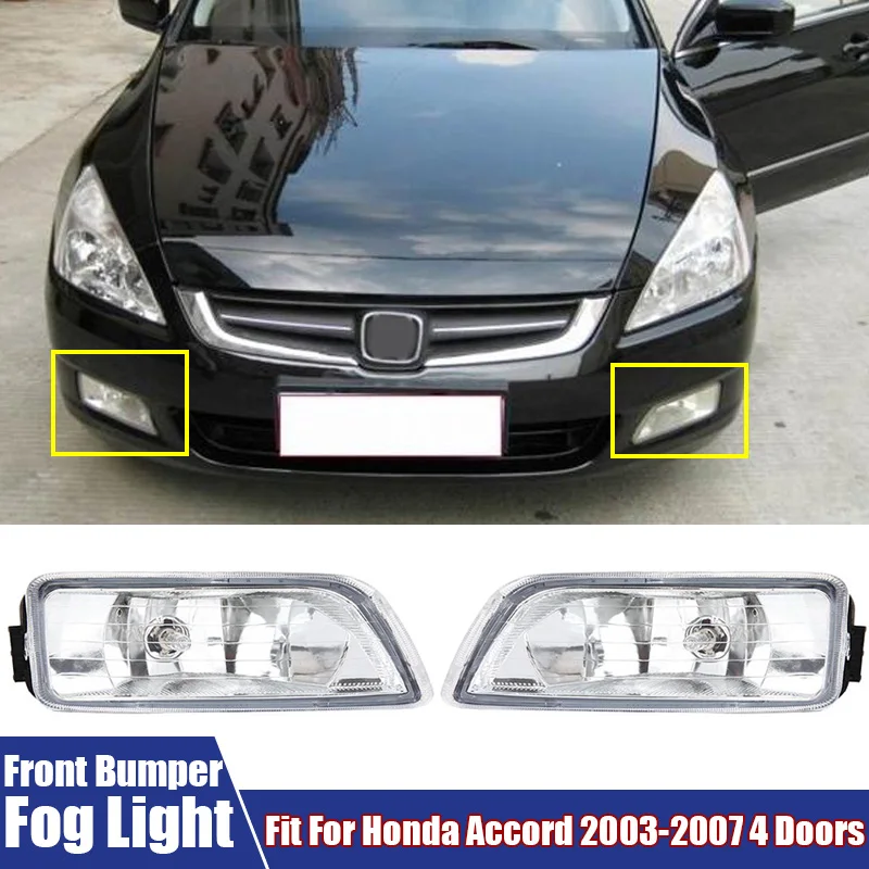 

2Pcs Car Front Bumper Fog Lights Direct Replacement Accessories Fog Lamp With H11 Bulbs Fit For Honda Accord 2003-2007 4 Doors