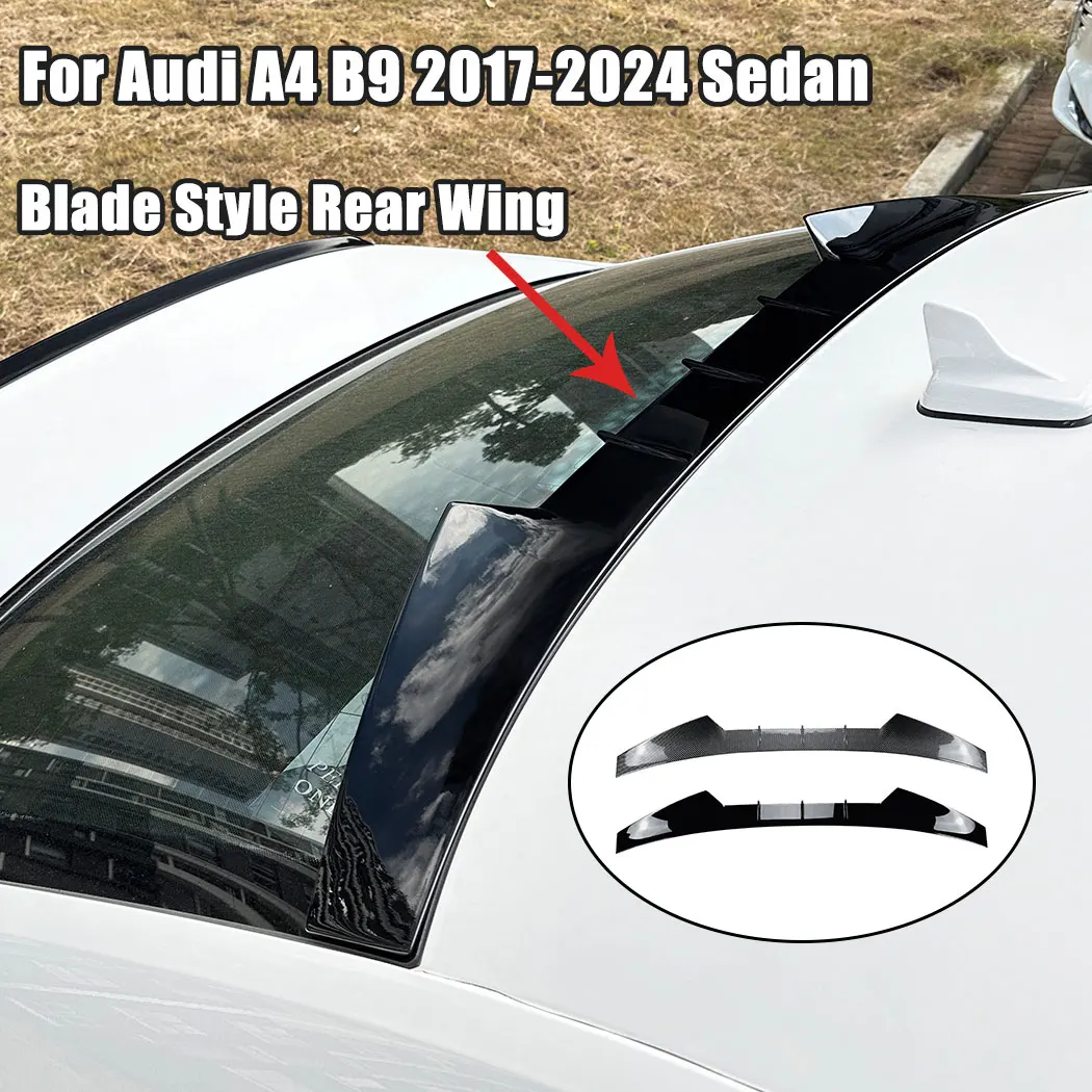 Roof Trunk Wing Spoiler For Audi A4 B9 2017-2024 Sedan Blade Style Top Wing Fixed Wind Wing ABS Body Guard Decoration Cover Trim