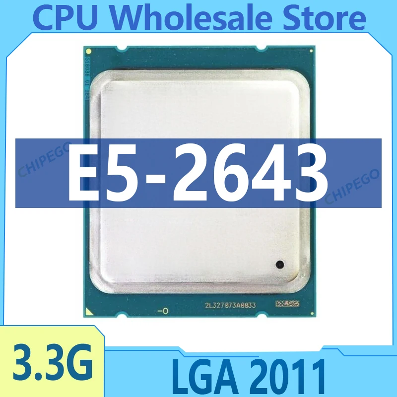 Xeon OEM version cpu E5 2643 3.3GHz Quad-Core 10M Cache FCLGA2011 TPD 130W E5-2643