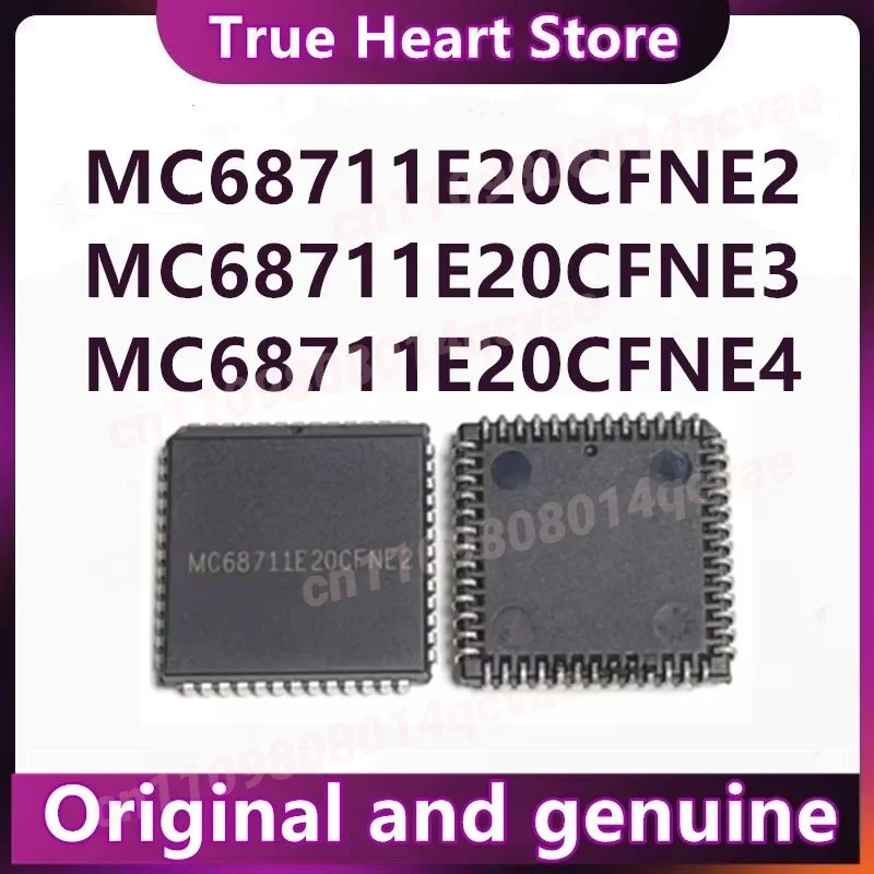 MC68711E20CFNE2 MC68711E20CFNE3 MC68711E20CFNE4 PLCC-52 In Stock New Original 1PCS/LIT