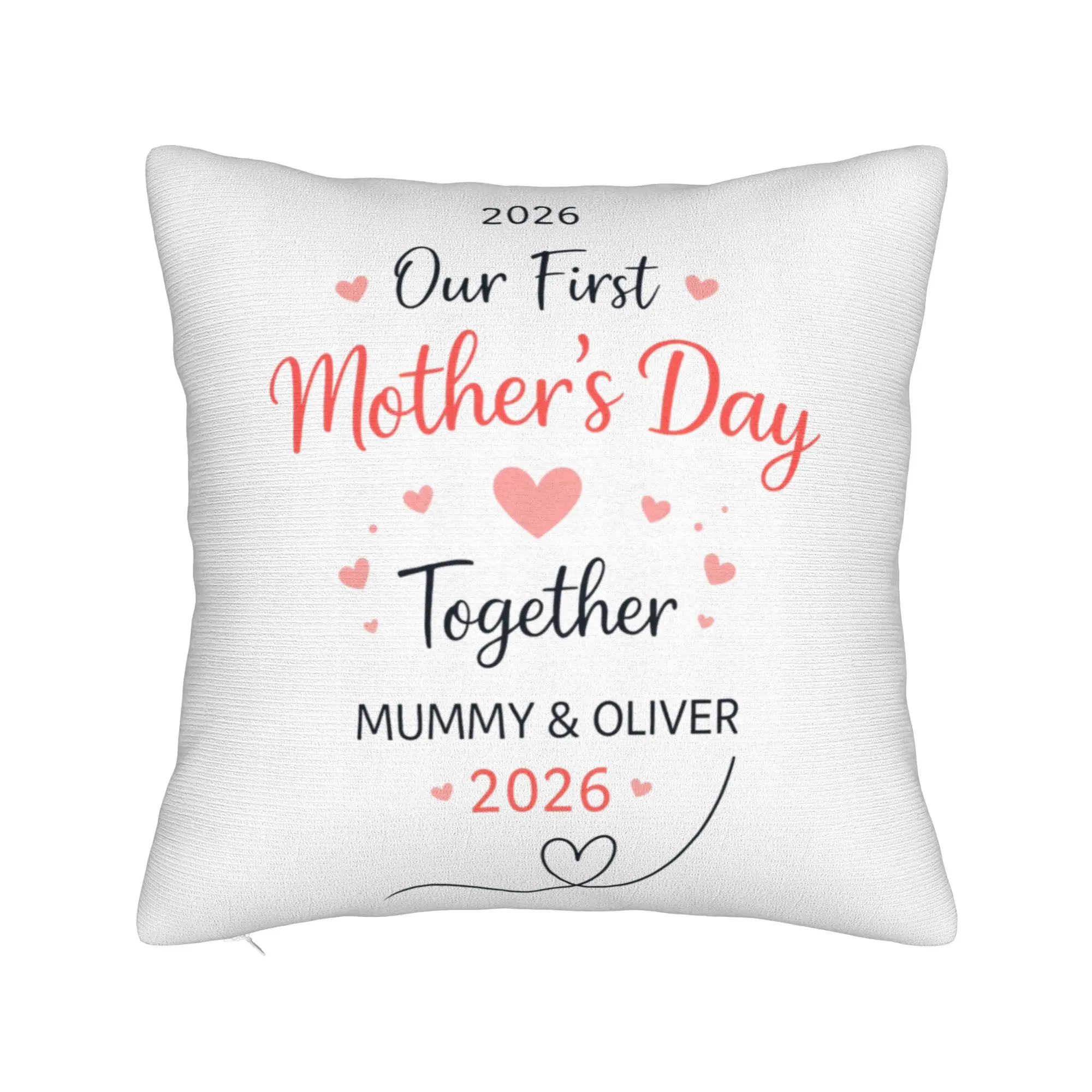 Our First Mothers Day Together Pillow Case  Print Pillow Cover For Sofa Bedroom Home Decor Cute Funny Pillowcases
