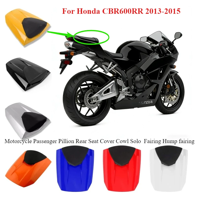 Motorcycle Passenger Pillion Rear Seat Cover Cowl Solo Fairing Hump fairing For Honda CBR 600 RR CBR600RR 2013-2015