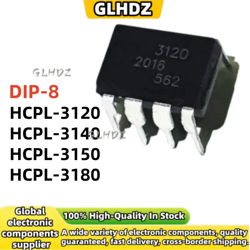 High Quality 10PCS HCPL-3120 HCPL-3140 HCPL-3150 HCPL-3180 A3120 A3140 A3150 A3180 DIP-8
