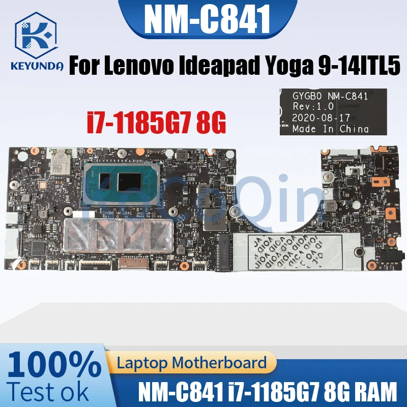 

5B20Z26723 For Lenovo Ideapad Yoga 9-14ITL5 Notebook Mainboard GYGB0 NM-C841 SRK1F Core i7-1185G7 8G RAM Laptop Motherboard Test