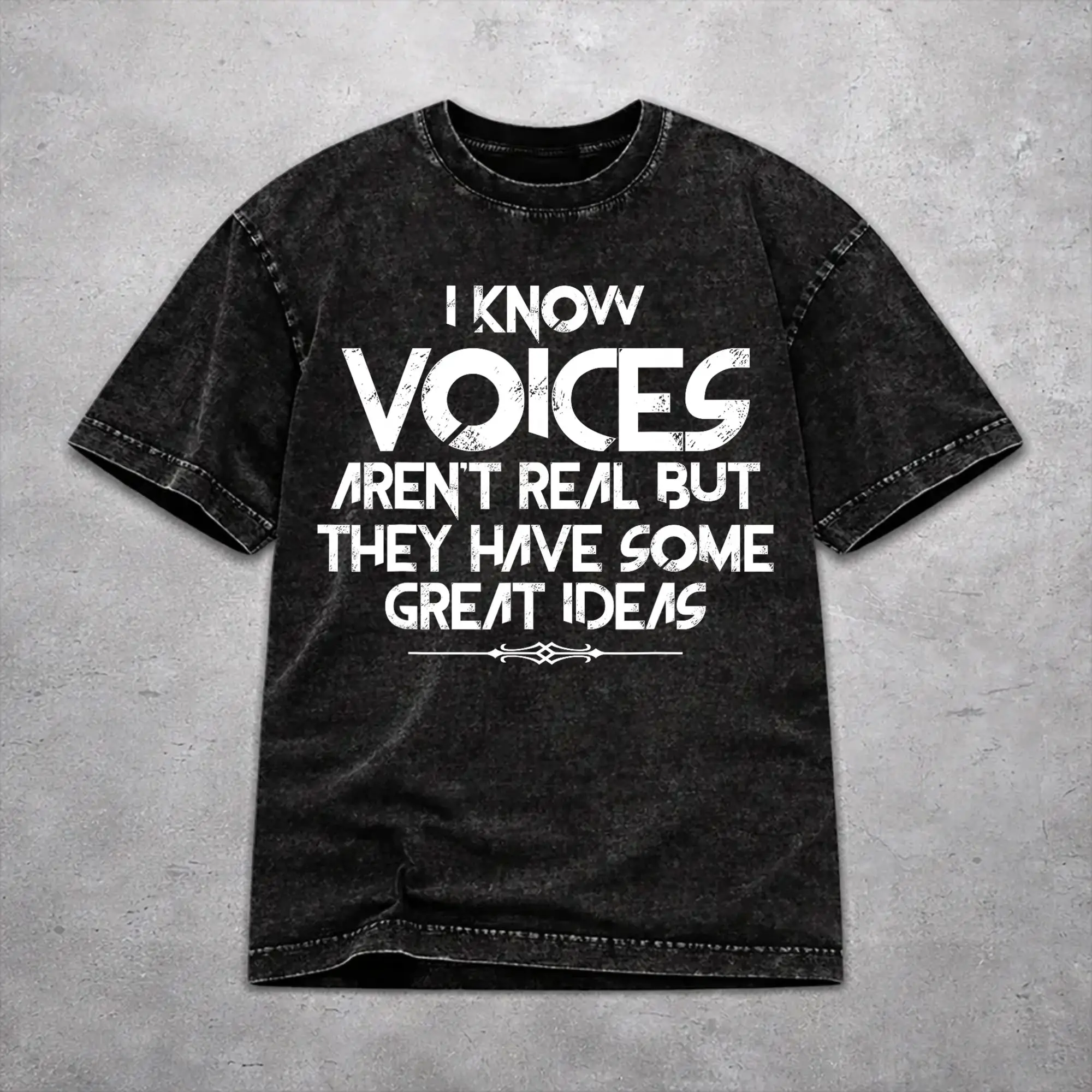 I KNOW THE VOICES AREN'T REAL T Shirt Harajuku Style For Men Women Cotton Tee Shirts Clothing