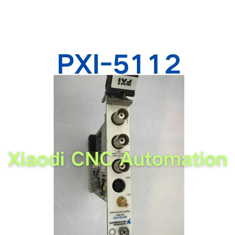 

Second hand PXI-5112 control board tested OK and shipped quickly