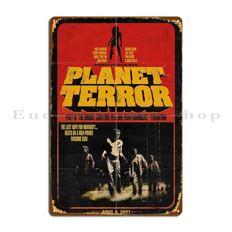 Planet Terror Poster Metal Plaque Customized Cinema Garage Wall Mural Cinema Tin Sign Poster