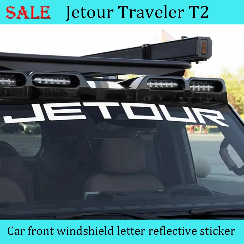 

Fit for JETOUR Traveler T2 2023+ Car Front Windshield Letter Reflective Sticker Modified High Quality Car Exterior Accessories