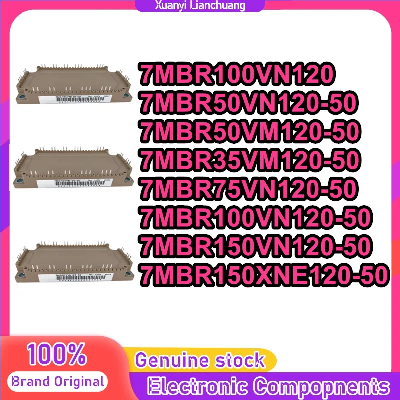 7MBR100VN120 7MBR50VN120-50 7MBR50VM120-50 7MBR35VM120-50 7MBR75VN120-50 7MBR100VN120-50 7MBR150VN120-50 7MBR150XNE120-50 ใหม่