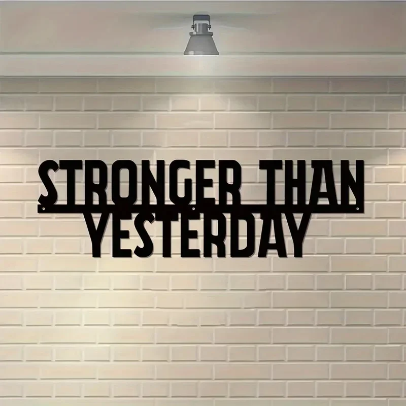 Letrero de Metal motivacional "más fuerte que ayer", arte de pared para entrenamiento inspirador, decoración de gimnasio, regalo de Fitness