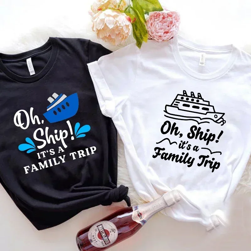 Oh Ship It's A Family Trip Women T-shirts Fashion Harajuku Clothing Women T-Shirt on Cruise Control Graphic Clothing Women Tops