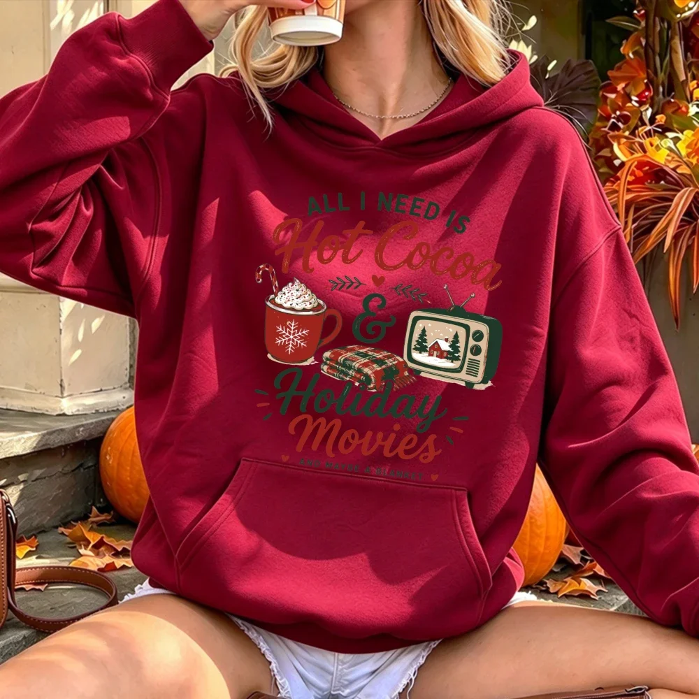 All I Need Is Hot Cocoa and Holiday Movies Hoodie Christmas Graphic Sweatshirt Women Long Sleeve Pullover Cozy Winter Xmas Top