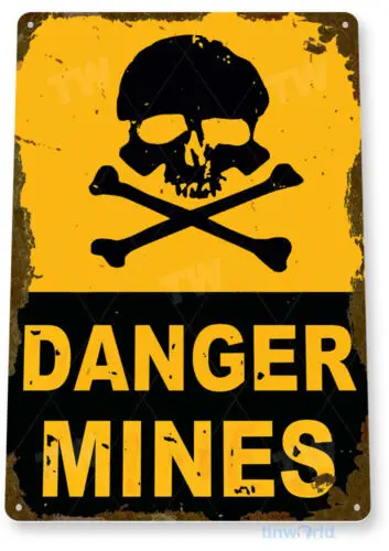 TIN SIGN Danger Mines Metal Décor Wall Art Garage Bones Skull A318