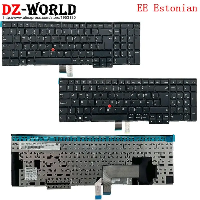 EE Estonian Keyboard for Lenovo Thinkpad P50S T560 W540 T540P W541 T550 W550S L540 L560 L570 Laptop 04Y2385 00PA612 01AX647