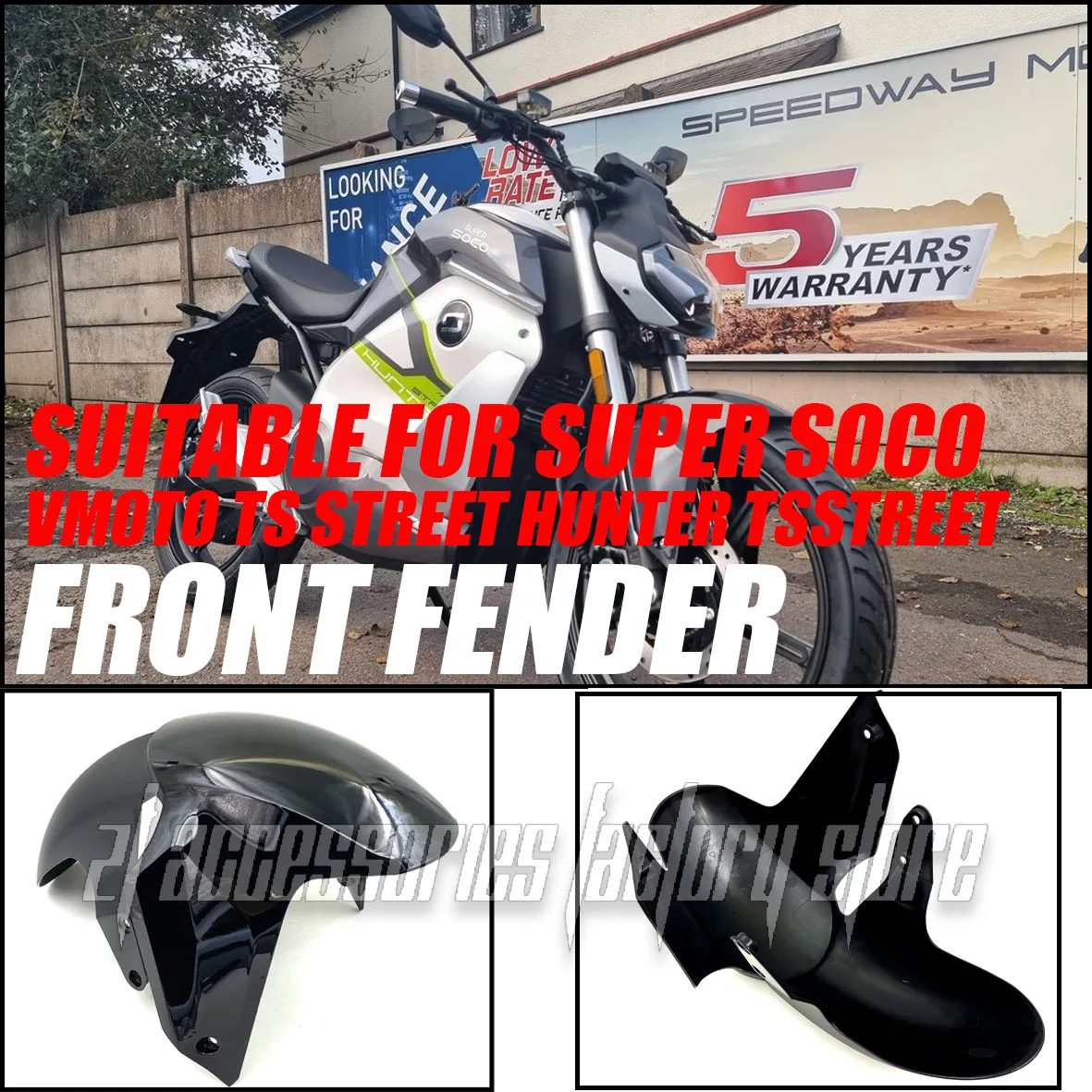 

Electric Motorcycle Accessories - Front Fender - Brand New for Super Soco VMOTO TS Street Hunter TsStreet