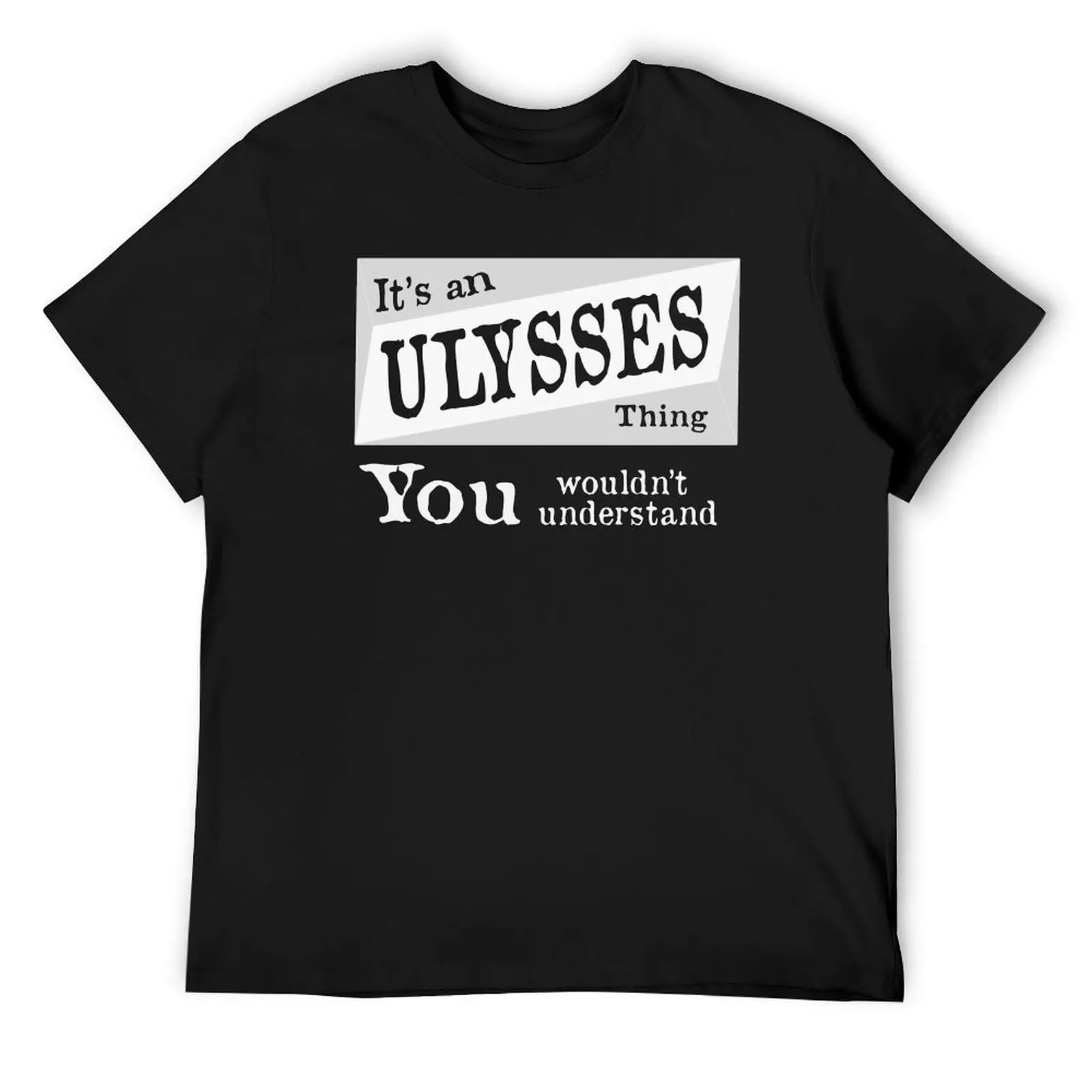 

ulysses thing understand T-Shirt anime t shirts Blouse vintage graphic tee shirt plain t shirts men