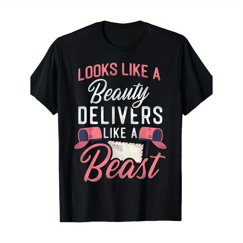 Postman Mailman Female Looks Like A Beauty Delivers Men women Gift T-shirt 100% cotton