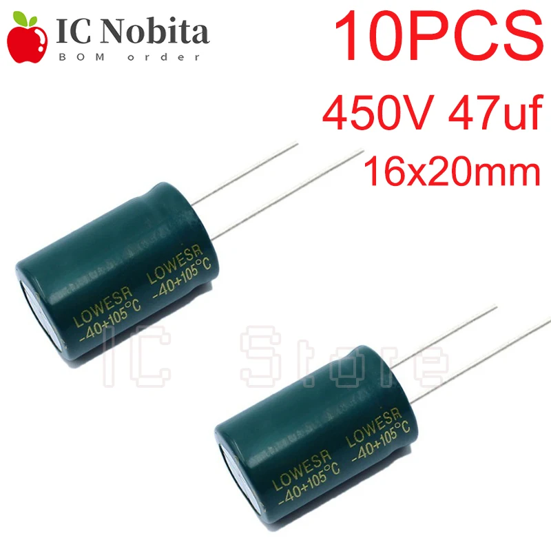 10PCS 450V 47uf Capacitor High Frequency Low ESR 16x20mm 450V Aluminum Electrolytic Capacitor 16*20