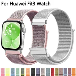 Nylon Loop Strap for Huawei Watch Fit 3 Smartwatch Sport Bracelet Soft Band for Huawei Watch Band Fit 3/2/1 Correas Accessories