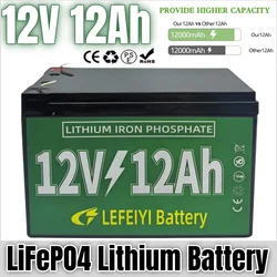 100% New 12V 12AH LiFePo4 Battery Pack Rechargeable Battery for Electric Portable Power Solar Energy Storage RV