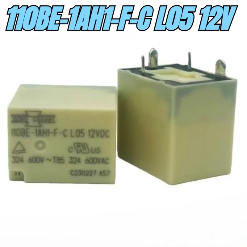 （Brand New）1pcs/lot 100% original genuine relay:110BE-1AH1-F-C L05 12V 32A 4pins New energy charging station relay