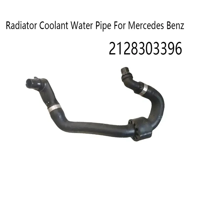 1 Piece Engine Cooling Hoses 2128303396 Hose Radiator Coolant Water Pipe Black Automotive Supplies For Mercedes Benz