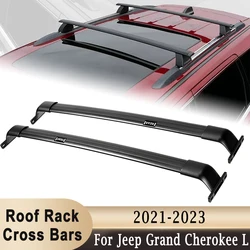 Roof Rack Cross Bars For Jeep Grand Cherokee L 2021-2023 Aluminum Car Roof Top Luggage Carrier Rack Holder 75kg Load Bearing