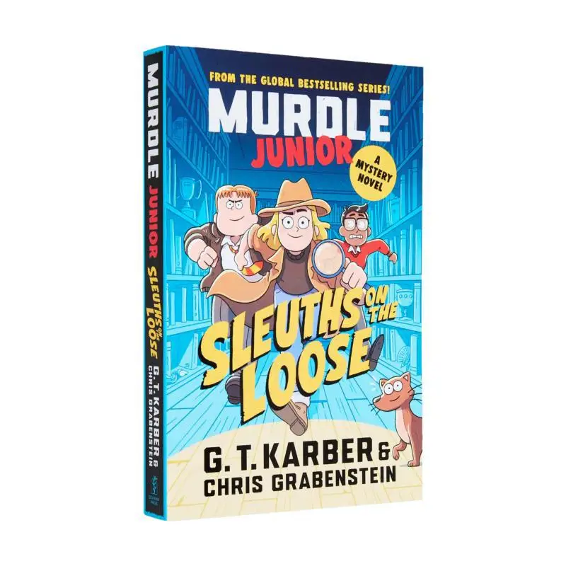

Murdle Junior Mysteries Sleuths On The Loose A Mystery Novel GT KarberChris Grabenstein Profile Books 9781805223900 Book