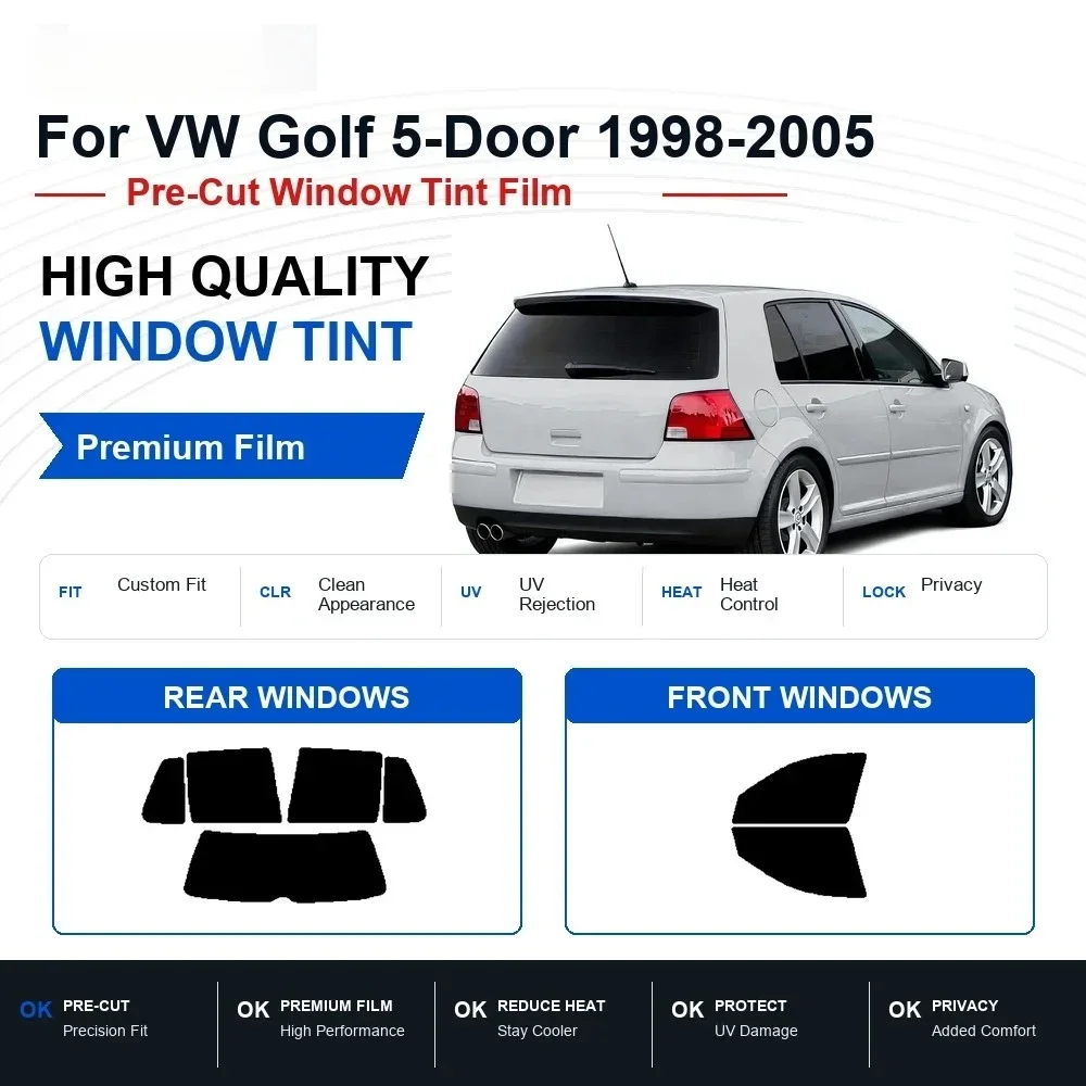 Premium Precut Car Window Tint Film for VW Golf 5‑Door 1998‑2005 Front Rear Windows UV Heat Rejection Privacy Protector