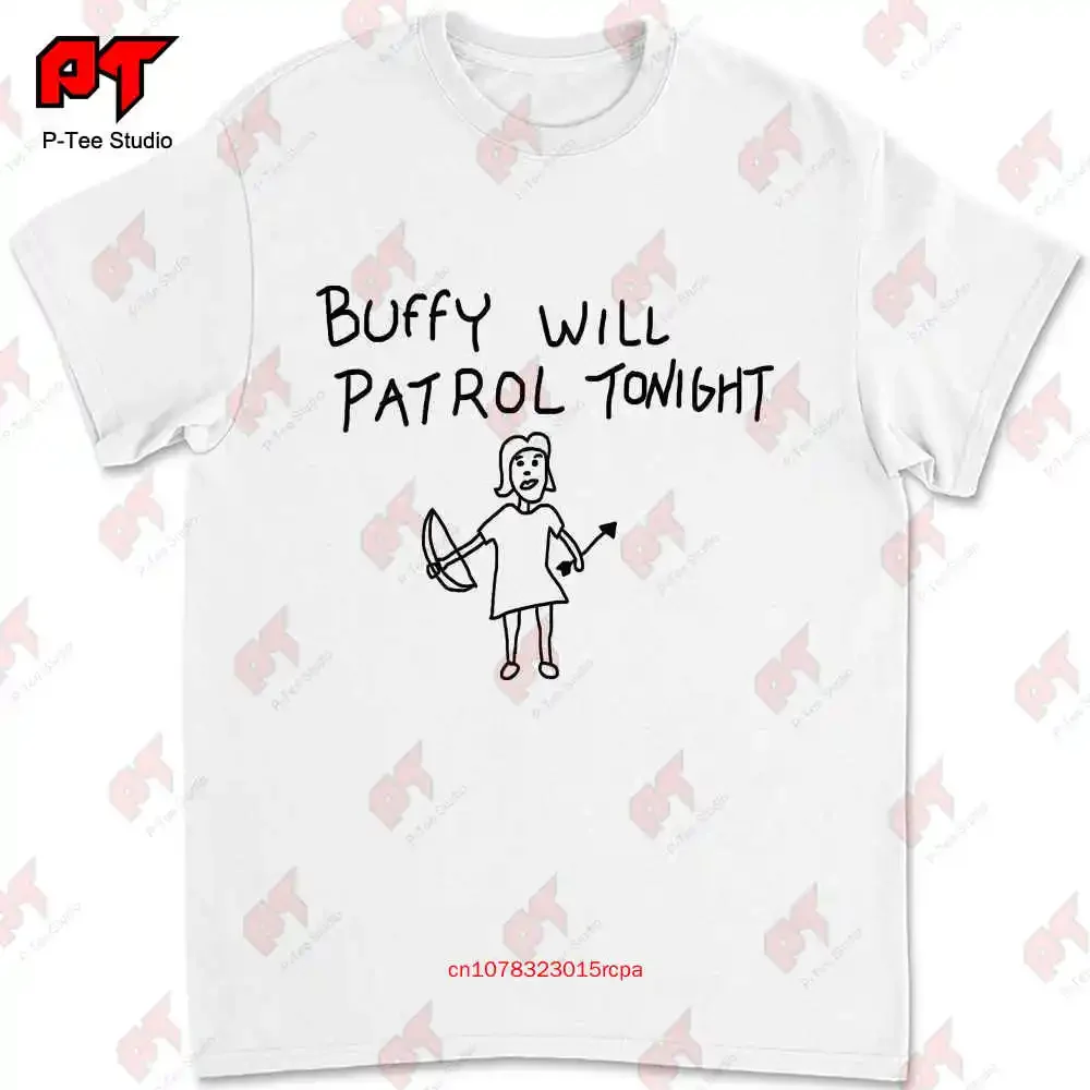 Buffy The Vampire Slayer Buffy Will Patrol Tonight T-shirt LOEN