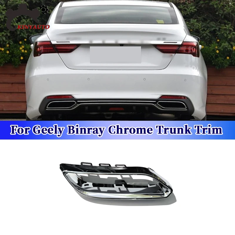 

For Geely Binray Chrome Trunk Trim ABS Rear Bumper Lid Strip Finish Panel
