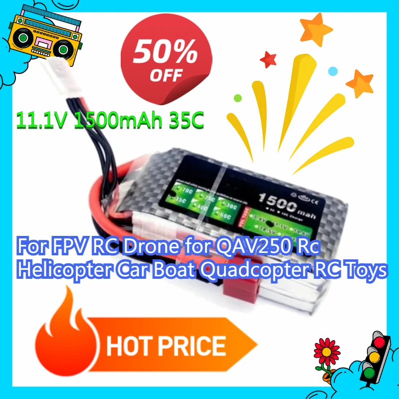

11.1V 1500mAh 35C Lipo Battery for FPV RC Drone for QAV250 Rc Helicopter Car Boat Quadcopter RC Toys